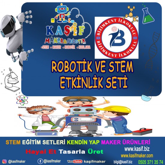 BİZİMKENT İLKOKULU  STEM & ROBOTİK ETKİNLİK SETİ